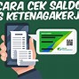 Bagaimana Cara Menarik Saldo Bpjs Ketenagakerjaan