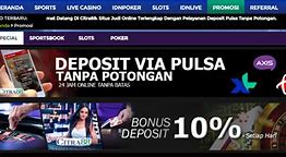 Situs Judi Slot Deposit Pulsa Xl